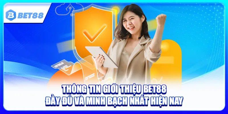 giới thiệu Bet88